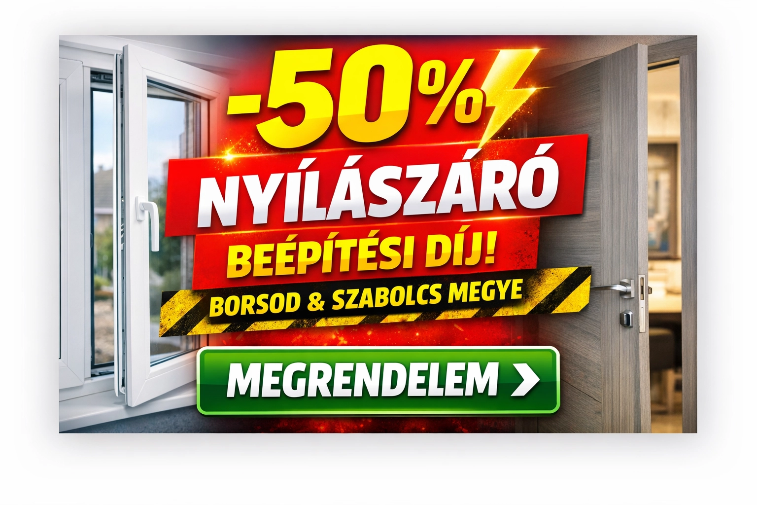 -50% nyílászáró beépítés